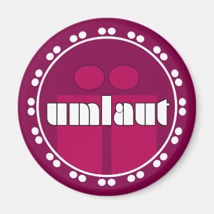 Umlaut Rondell Magnets - Raspberry