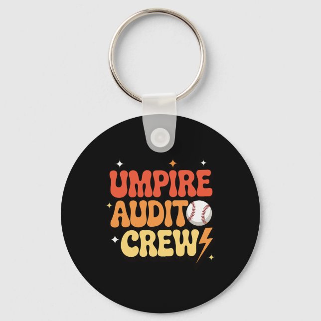 Umpire Audit Crew _1  Key Ring (Front)