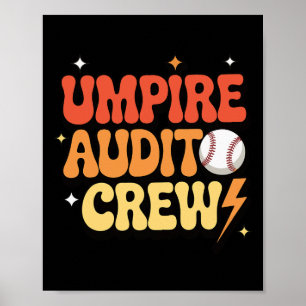 Umpire Audit Crew _1 Poster