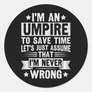 Umpire Funny Sketll Design For An Umpire  Classic Round Sticker