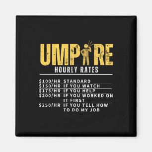 Umpire Hourly Rates Funny Referee Magnet