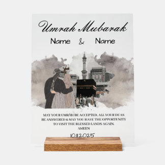 Umrah Mubarak gift  Acrylic Sign