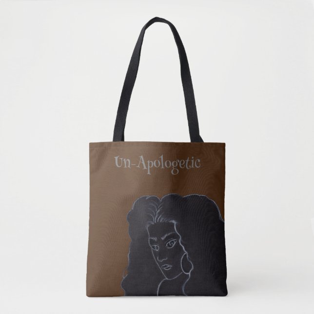 Un-Apologetic Tote Bag (Front)