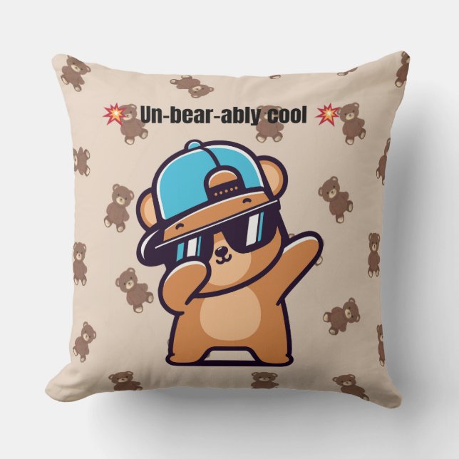 Un-Bear-ably Cool | Cute Bear Pillow (Front)