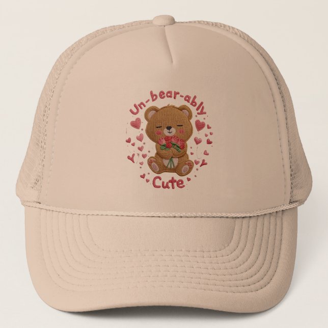 Un-bear-ably Cute Teddy Bear Trucker Hat (Front)