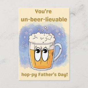 un-beer-lievable - Limited Father's Day Edition Enclosure Card