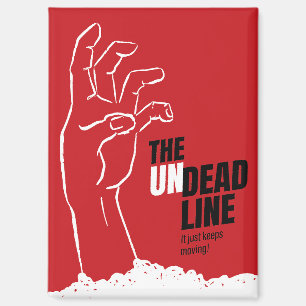 Un-deadline - vintage horror movie poster Magnet