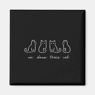 Un Deux Trois Cat Funny Cat Lovers 1 Magnet