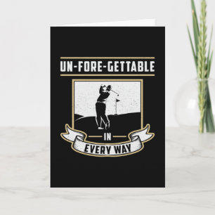 Un-Fore-Gettable Every May Golf Golfer Funny Gift Card