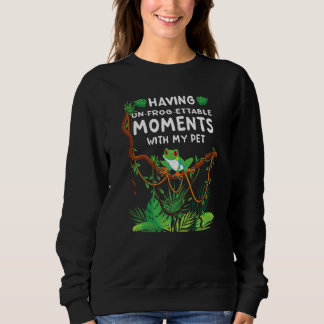 Un frog ettable Moments  red eyed tree frog Sweatshirt