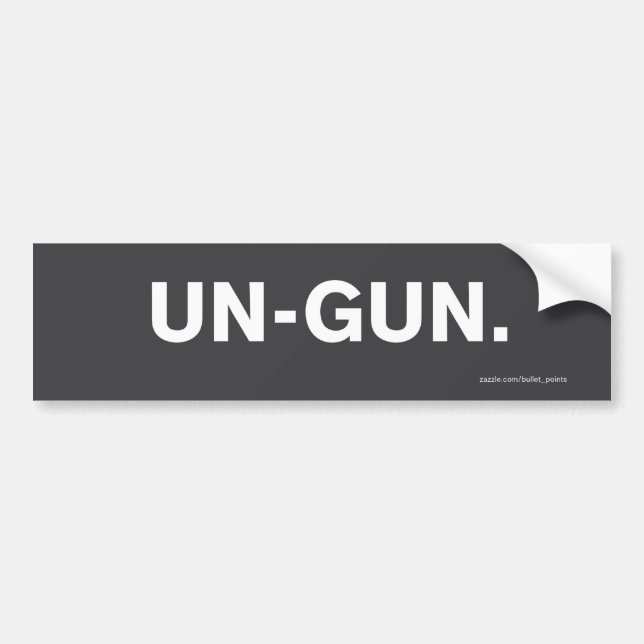 "Un-Gun" Bumper Sticker (Front)