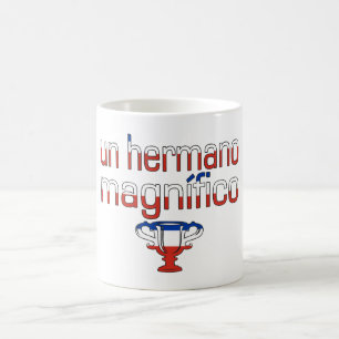 Un Hermano Magnífico Chile Flag Colours Coffee Mug