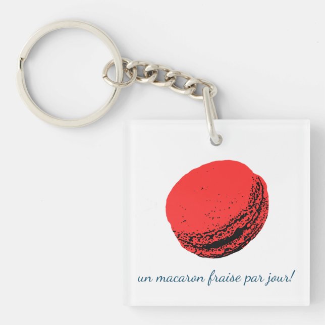 un macaron fraise par jour! key ring (Front)