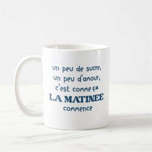 un peu de sucre un peu d'amour c'est comme coffee mug