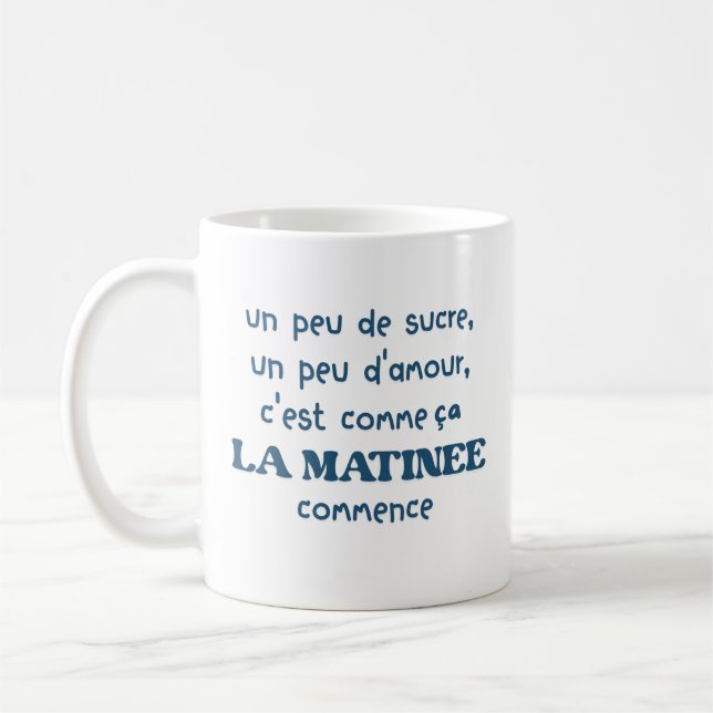 un peu de sucre un peu d'amour c'est comme coffee mug (Left)