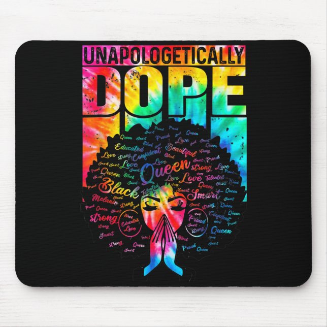 Unalogetically Black Pride Melanin African Tie Dye Mouse Pad (Front)