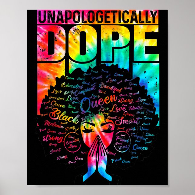 Unalogetically Black Pride Melanin African Tie Dye Poster (Front)