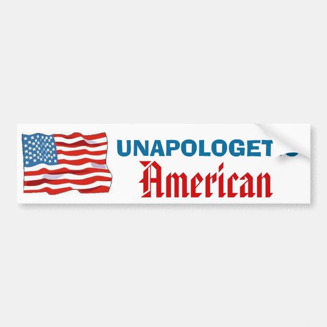 Unapologetic American Bumper Sticker (Front)