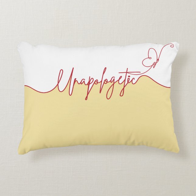 Unapologetic Bold Feminine Statement Decorative Cushion (Front)