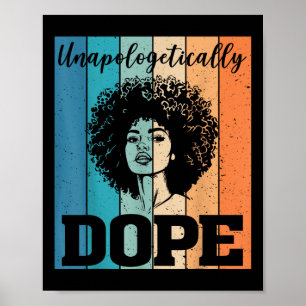 Unapologetically Afro Woman Pride Juneteenth Women Poster