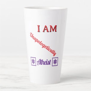 Unapologetically Atheist Latte Mug