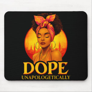 Unapologetically Black History Afro Melanin Girl W Mouse Pad