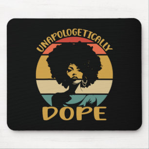 Unapologetically Black History Month African Ameri Mouse Pad