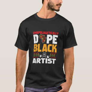 Unapologetically Dope Black Artist Afrocentric Ame T-Shirt