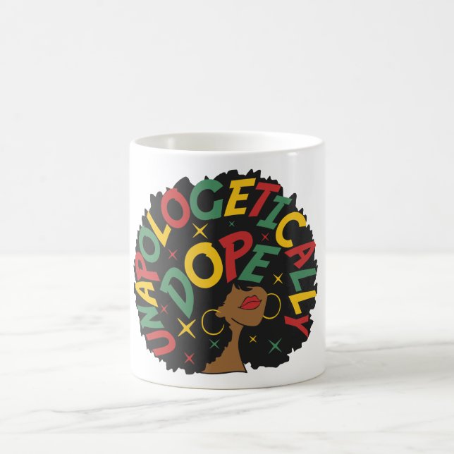 Unapologetically Dope Black Girl Afro  Coffee Mug (Center)