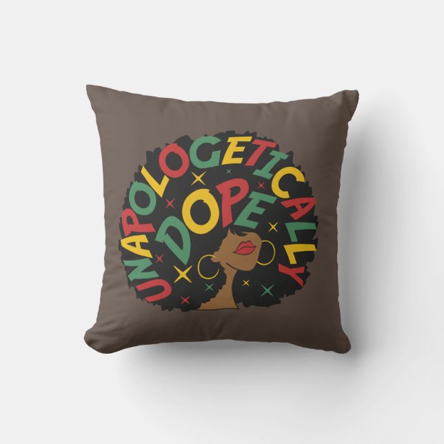 Unapologetically Dope Black Girl Afro Cushion (Front)