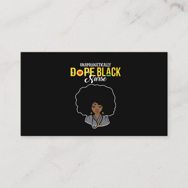Unapologetically Dope Black Nurse Business Card (Front)