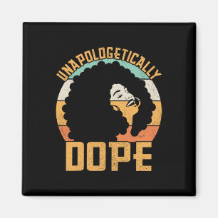 Unapologetically Drug Afro Lady Black Pride Africa Magnet