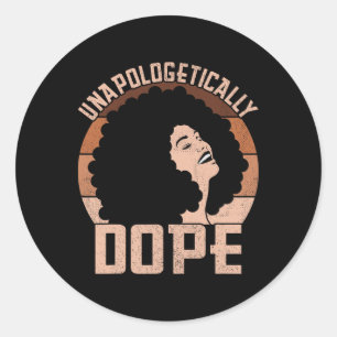 Unapologetically Drug Afro Lady Black Pride Melani Classic Round Sticker