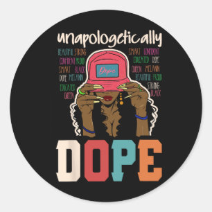 Unapologetically Drug Black Afro Black History Jun Classic Round Sticker