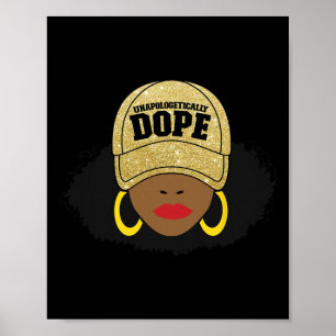 Unapologetically Drug Black Afro Woman Black Woman Poster