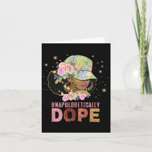 Unapologetically Drug Black History Month African Card