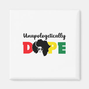 Unapologetically Drug Black History Month African Magnet