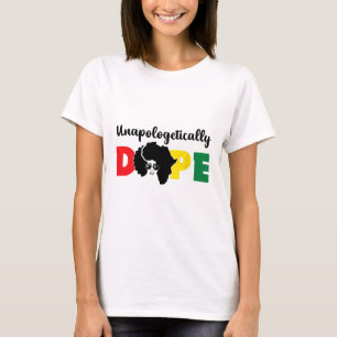 Unapologetically Drug Black History Month African T-Shirt