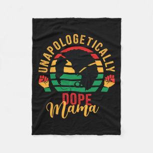 Unapologetically Drug Black Month History African  Fleece Blanket