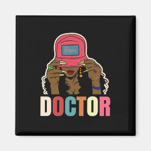 Unapologetically Drug Doctor Black Afro Black Hist Magnet