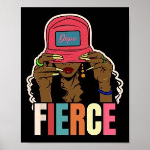 Unapologetically Drug Fierce Black Afro Black Hist Poster