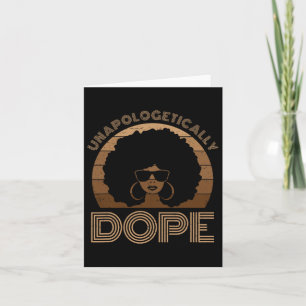 Unapologetically Drug Melanin Afro Queen Black His Card