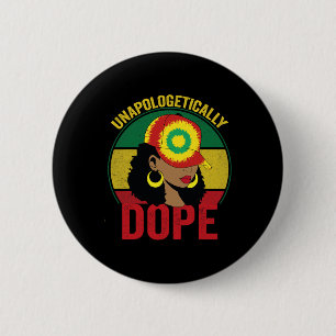Unapologetically Drug Women Black History Month Ju 6 Cm Round Badge