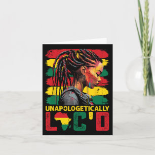 Unapologetically Loc'd Hair Black Queen Afro Woman Card
