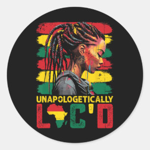 Unapologetically Loc'd Hair Black Queen Afro Woman Classic Round Sticker