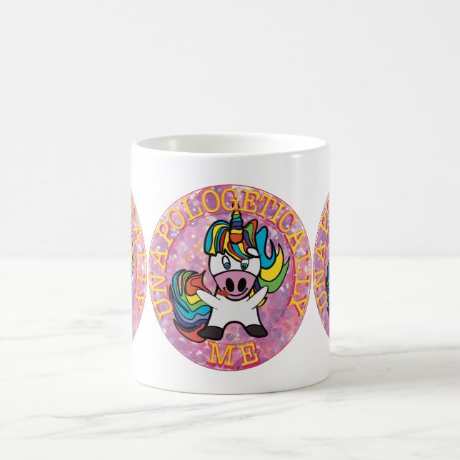 Unapologetically me! coffee mug (Center)