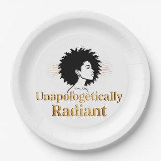 Unapologetically Radiant - Department of Real Life Paper Plate