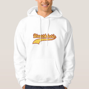 Unathletic Hoodie