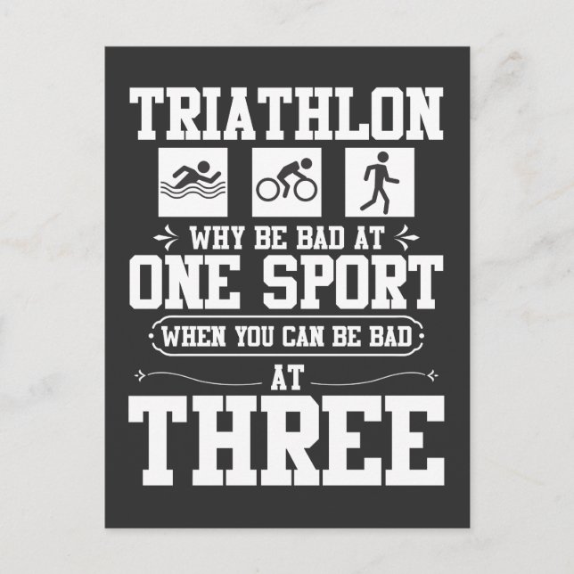 Unathletic Why Bad At One Sport Funny Triathlon Postcard (Front)