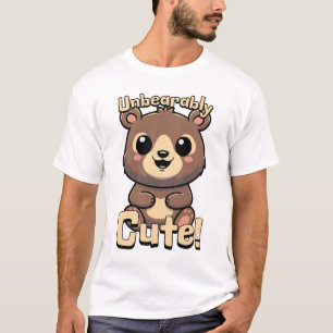 Unbearably Cute! Kawaii Teddy Bear Pun Cartoon T-Shirt